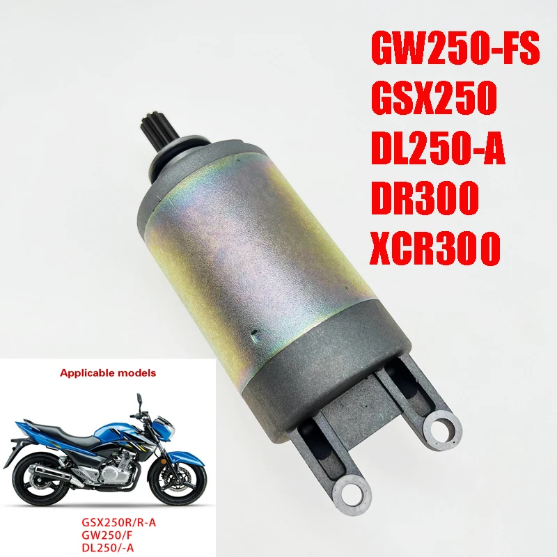 

Motorcycle Starter Motor For Suzuki Haojue Qingqi GW250-FS GSX250 DL250-A DR300 XCR300 GW GSX 250cc Engine Self-Starting Motor