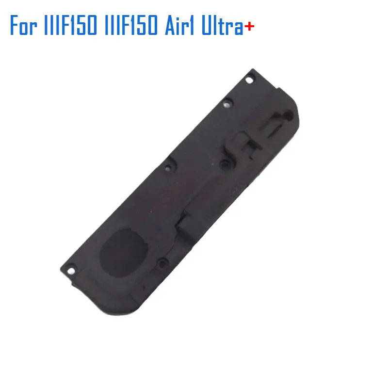 New Original IIIF150 Air1 Ultra+Speaker Inner LoudSpeaker Buzzer Ringer Horn Repair Accessories For IIIF150 Air1 Ultra+ Phone