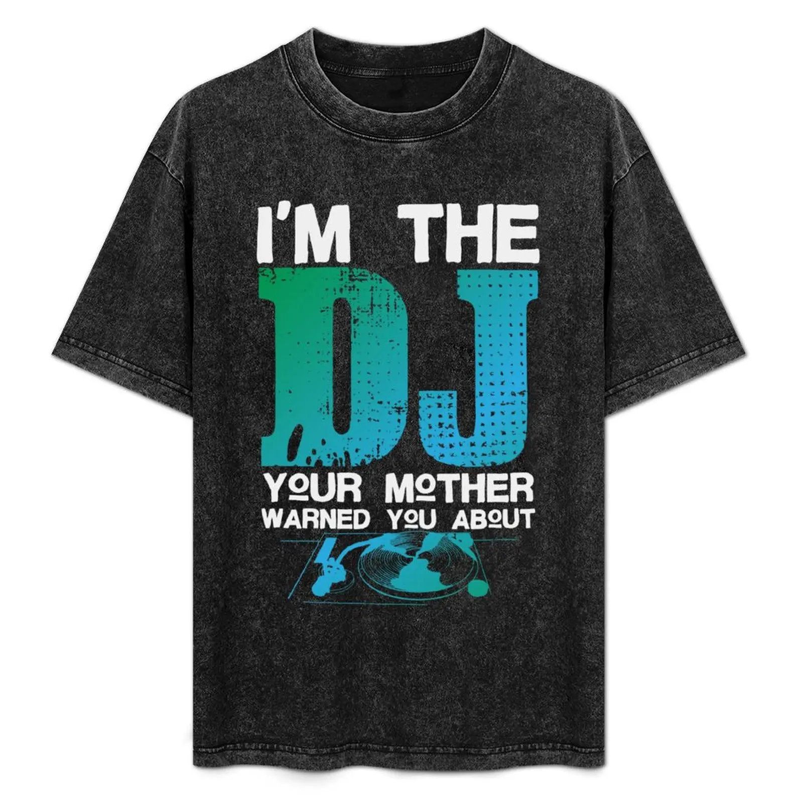 

DJ Quote Disc Jockey Music Turntable Festival T-Shirt Blouse for a boy men t shirts high quality