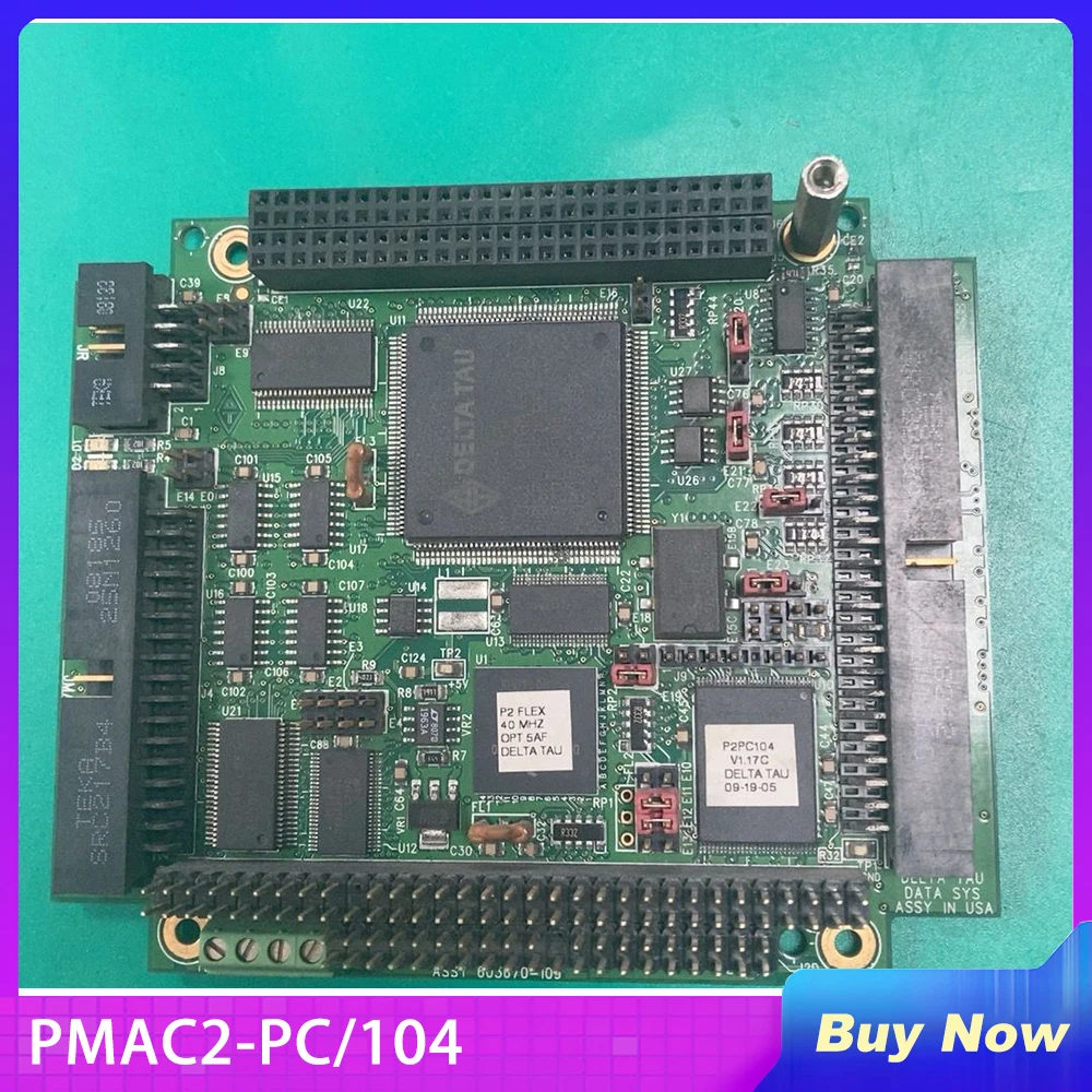 For DELTA TAU Motion Control Card ASSY 603670-109 PMAC2-PC/104