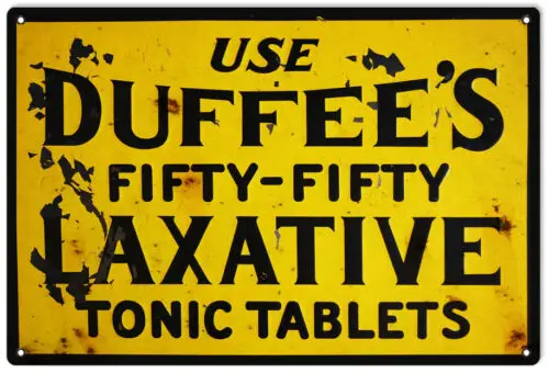 Reproduction Duffees Laxative Tablets Sign