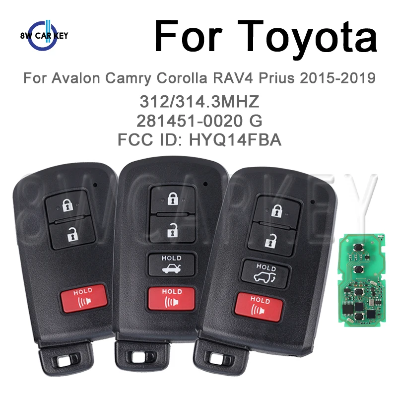 Keyless Go Smart Remote Key Fob 312/314MHz สําหรับ Toyota Avalon Camry Corolla RAV4 Prius 2015 2016 2017 2018 2019 281451 -0020 กรัม