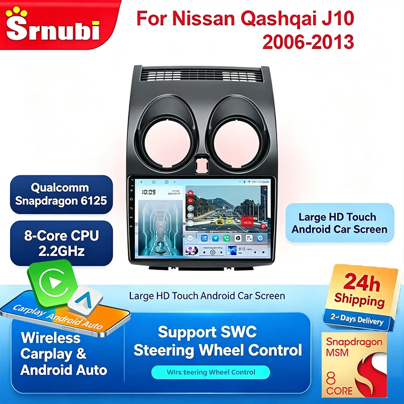 Srnubi 2Din Autoradio für Nissan Qashqai J10 2006–2013, Qualcomm QCM6125 Octa-Core-Hauptgerät. Unterstützt kabelloses CarPlay und Android Auto, GPS, DSP-Audio, Lenkradsteuerung, BT5.0, 4G/Wi‑Fi,