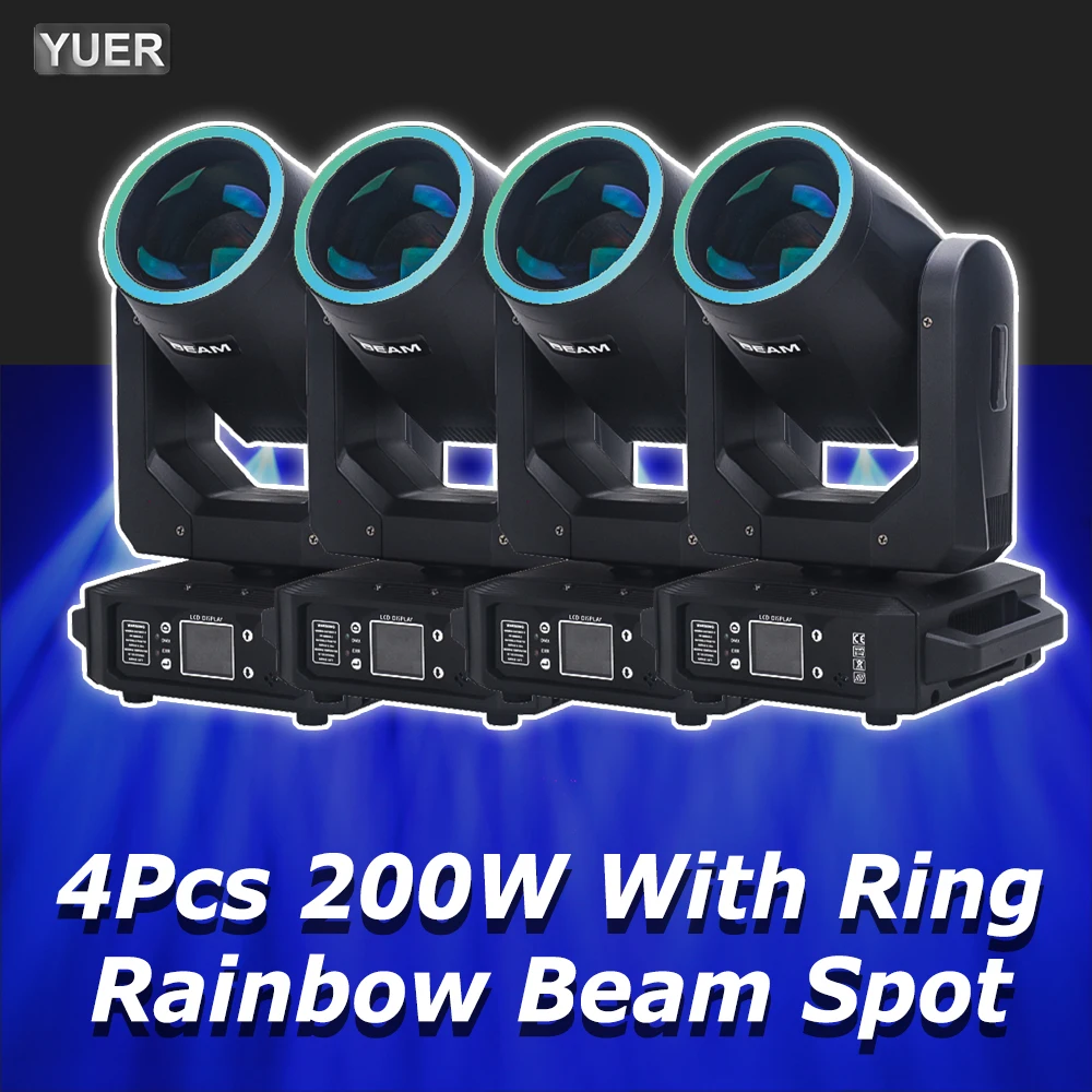 

4Pcs/lot 200W LED Moving Head Light With Ring Beam+Spot+18 Rotating Prisms+Rainbow Effect Dmx Stage Light Effect Light Disco Dj