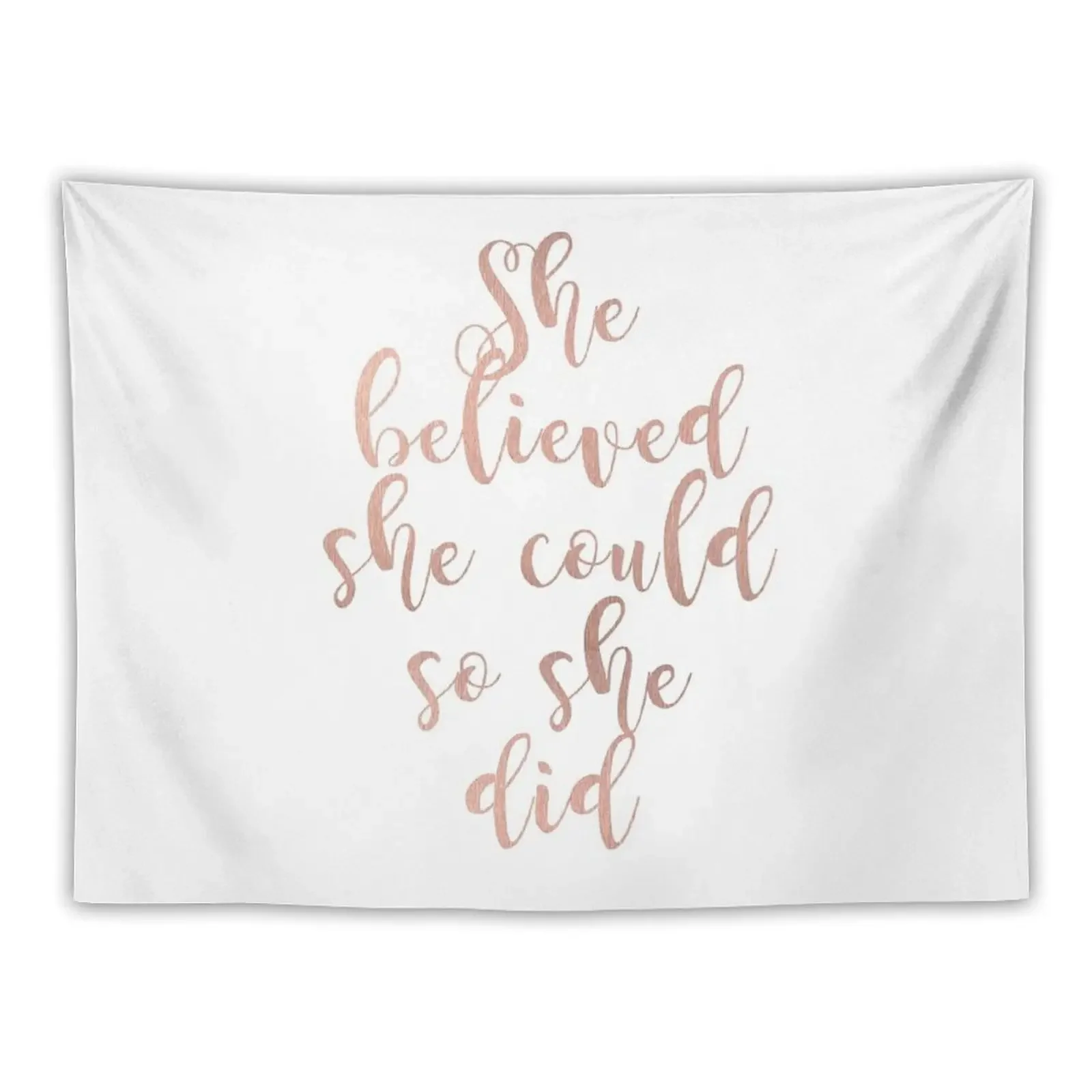 Rose gold she believed she could so she did Tapestry Room Decoration Korean Style Room Decorator Bathroom Decor Tapestry