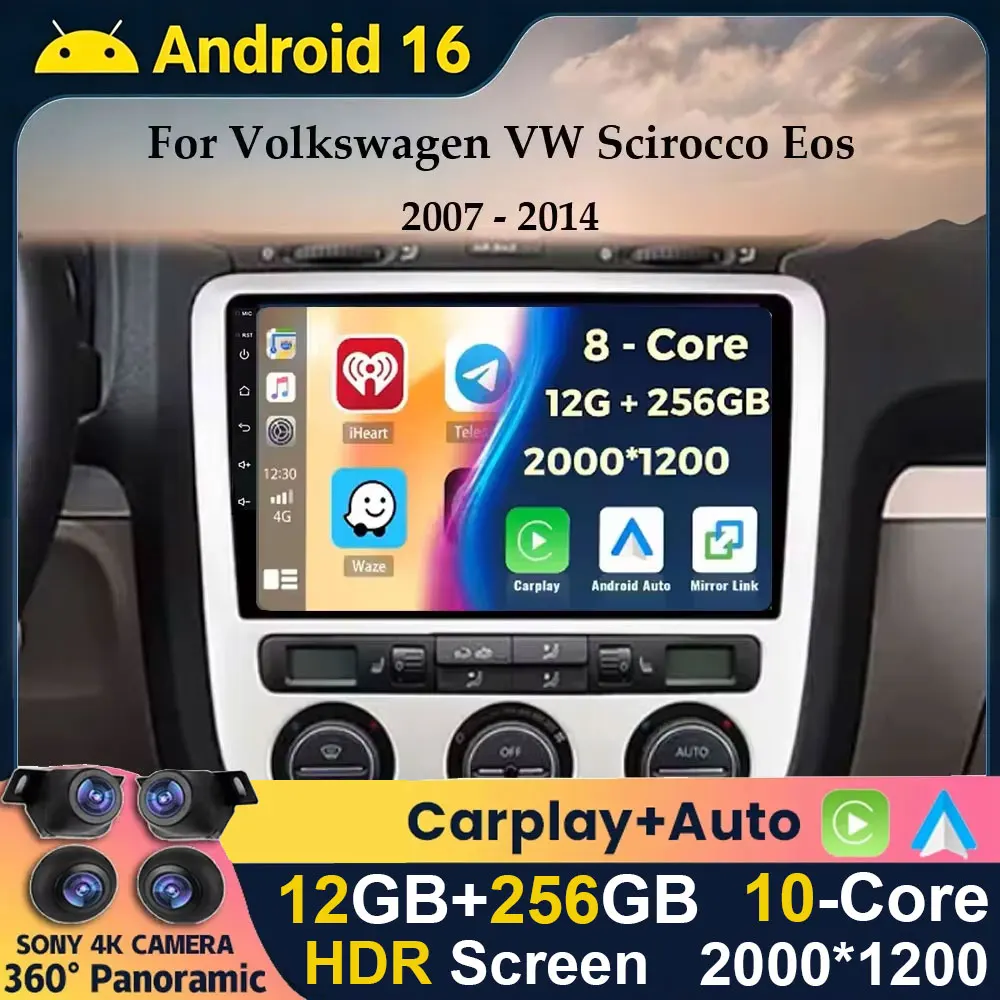 Android 16 For Volkswagen VW Scirocco EOS 2009 2010 2011 2012 2013 2015 2016 Car Radio Multimedia 4G WIFI Carplay GPS Navigation