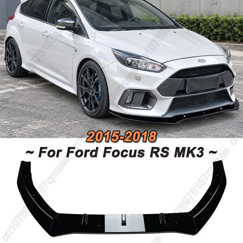 Gloss Black ABS 3Pcs Car Front Bumper Spoiler Lip Blade Splitter Protector Body Kit Tuning For Ford Focus RS MK3 2015-2018