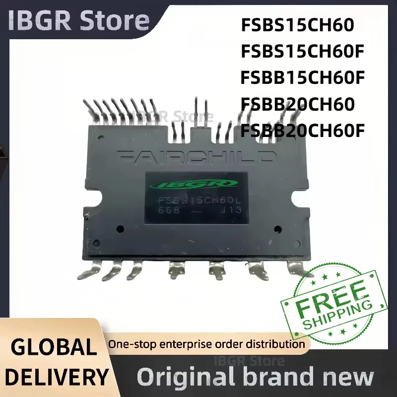 FSBS15CH60 FSBS15CH60F FSBB15CH60F FSBB20CH60 FSBB20CH60F IPM Module New Original
