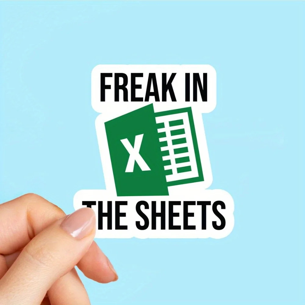 

Freak In The Sheets Sticker, Microsoft Excel, Laptop Stickers, Funny Stickers, Sarcasm Laptop Decals, Water Bottle Sticker