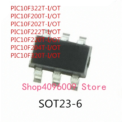 10 pces PIC10F322T-I/ot PIC10F200T-I/ot PIC10F202T-I/ot PIC10F222T-I/ot PIC10F220T-I/ot PIC10F204T-I/ot PIC10F320T-I/ot ic