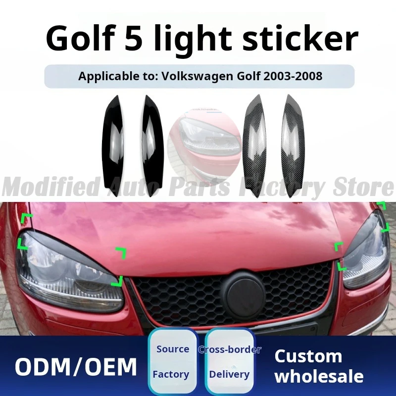 

Suitable for Volkswagen Golf Golf 5 High 5 MK5 2003-08 Headlights Eyebrow Car Stickers Modified Parts