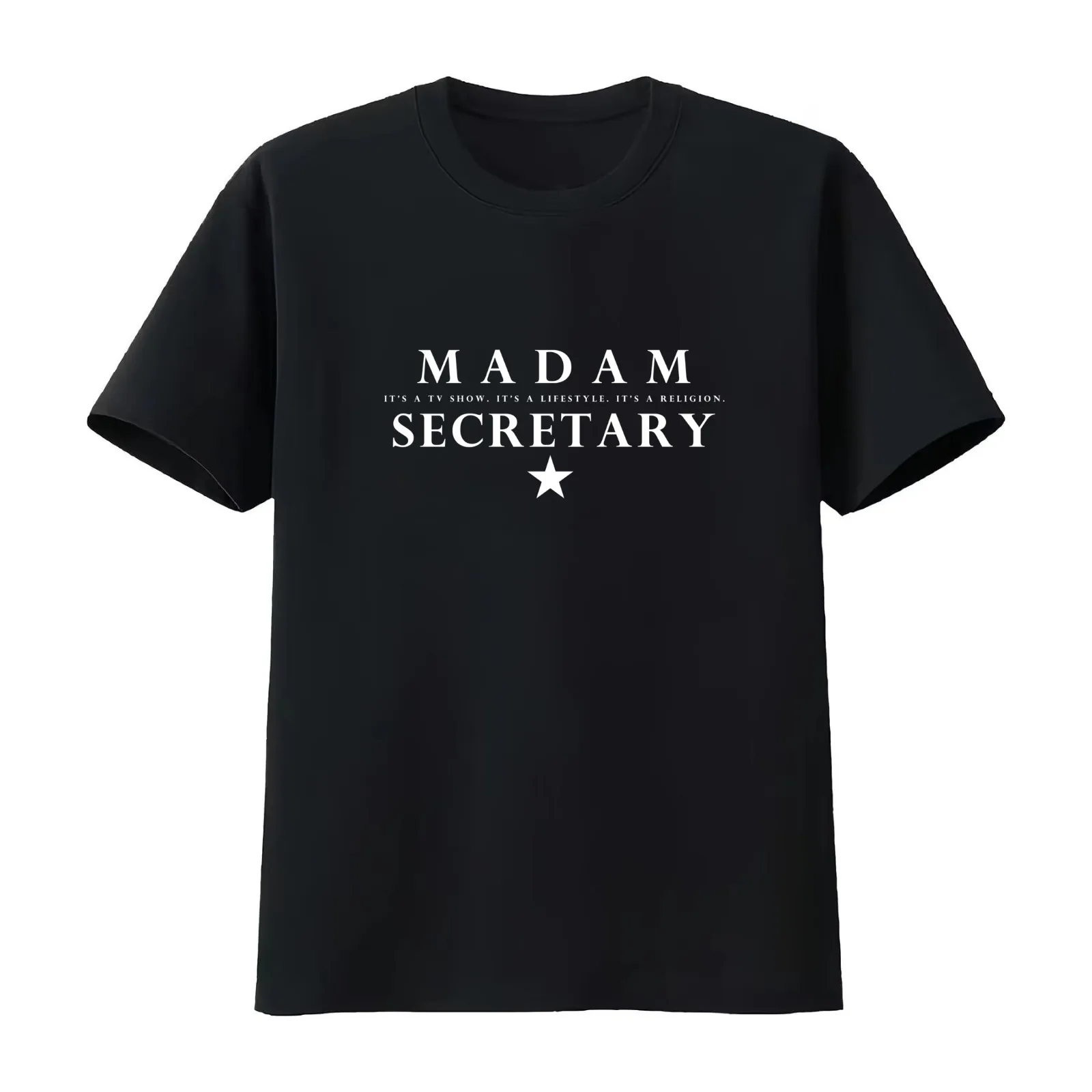 Madam Secretary - It's a Lifestyle (For Dark Tees) T-Shirt Summer Casual Cotton Tee Unisex Men Women