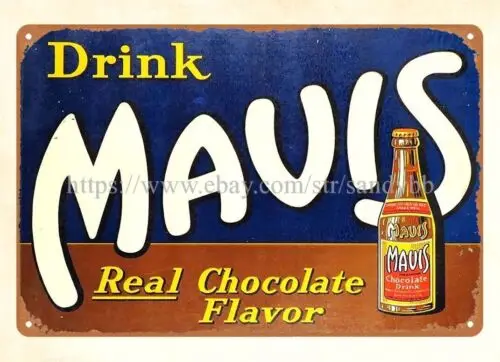 Mavis Chocolate Drink metal tin sign nostalgic  metal dorm  room  wall decor