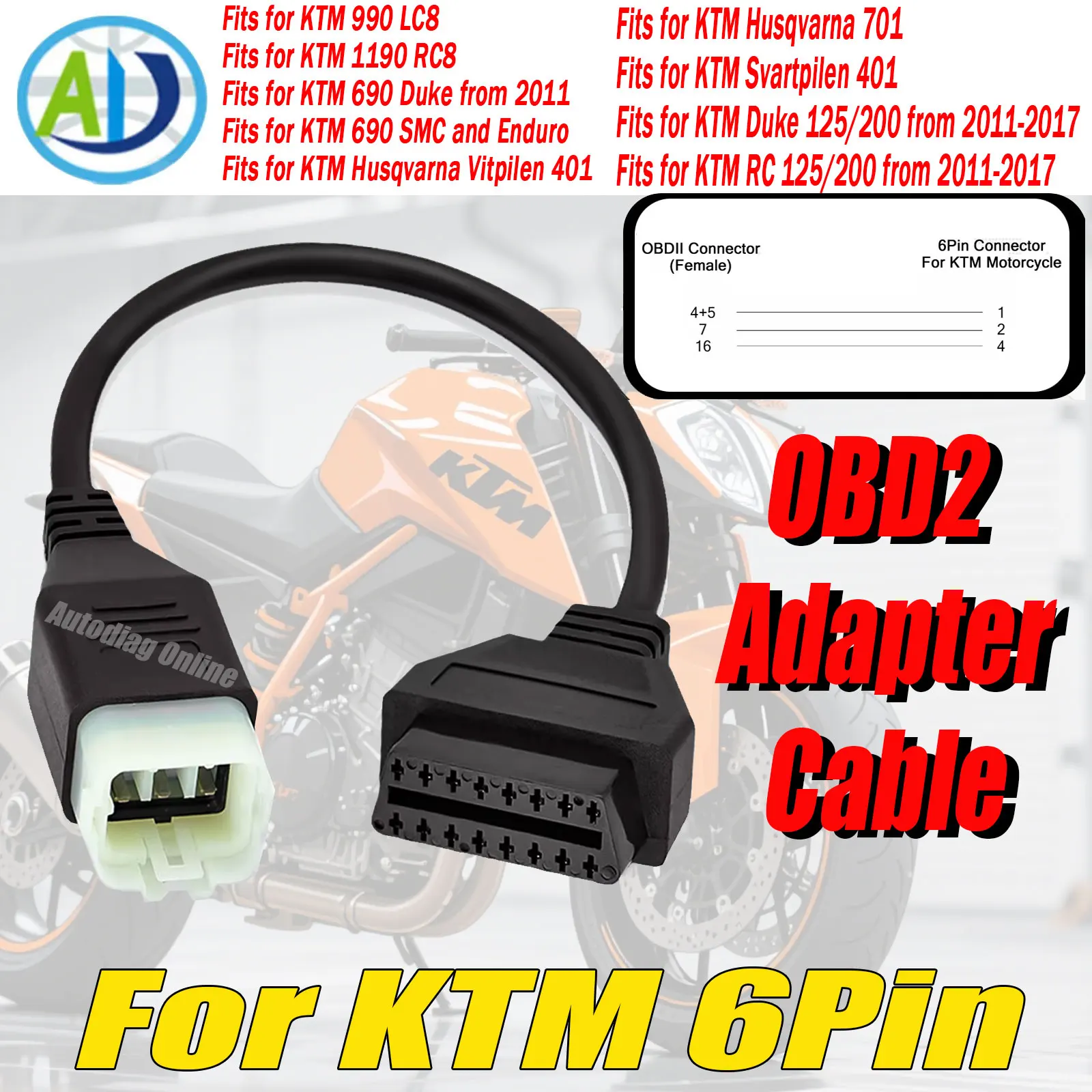 

For KTM 6Pin OBD2 Connector 6Pin to 16Pin Motorcycle Diagnostic Cable For Duke 125/200/690/990LC8/1190 RC8 OBD2 Diagnostic Cable