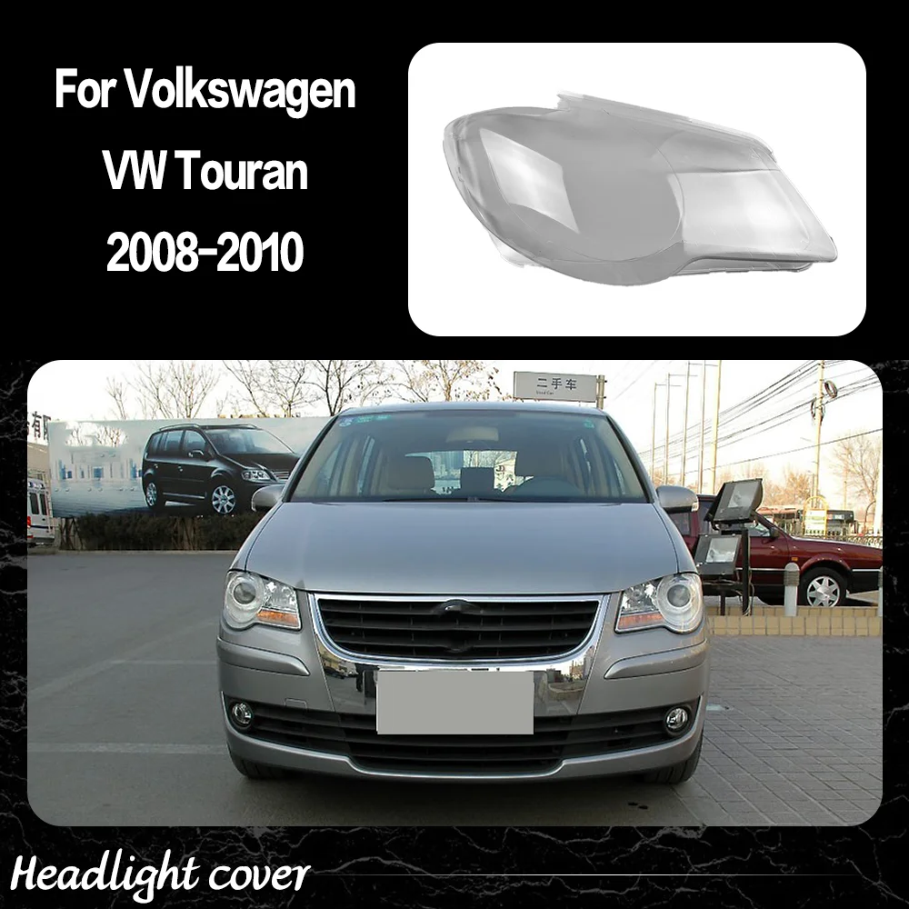 

Стекло передних фонарей автомобиля для Volkswagen VW Touran 2008 2009 2010, прозрачный чехол для фар, замена оригинальных линз, автомобильные детали