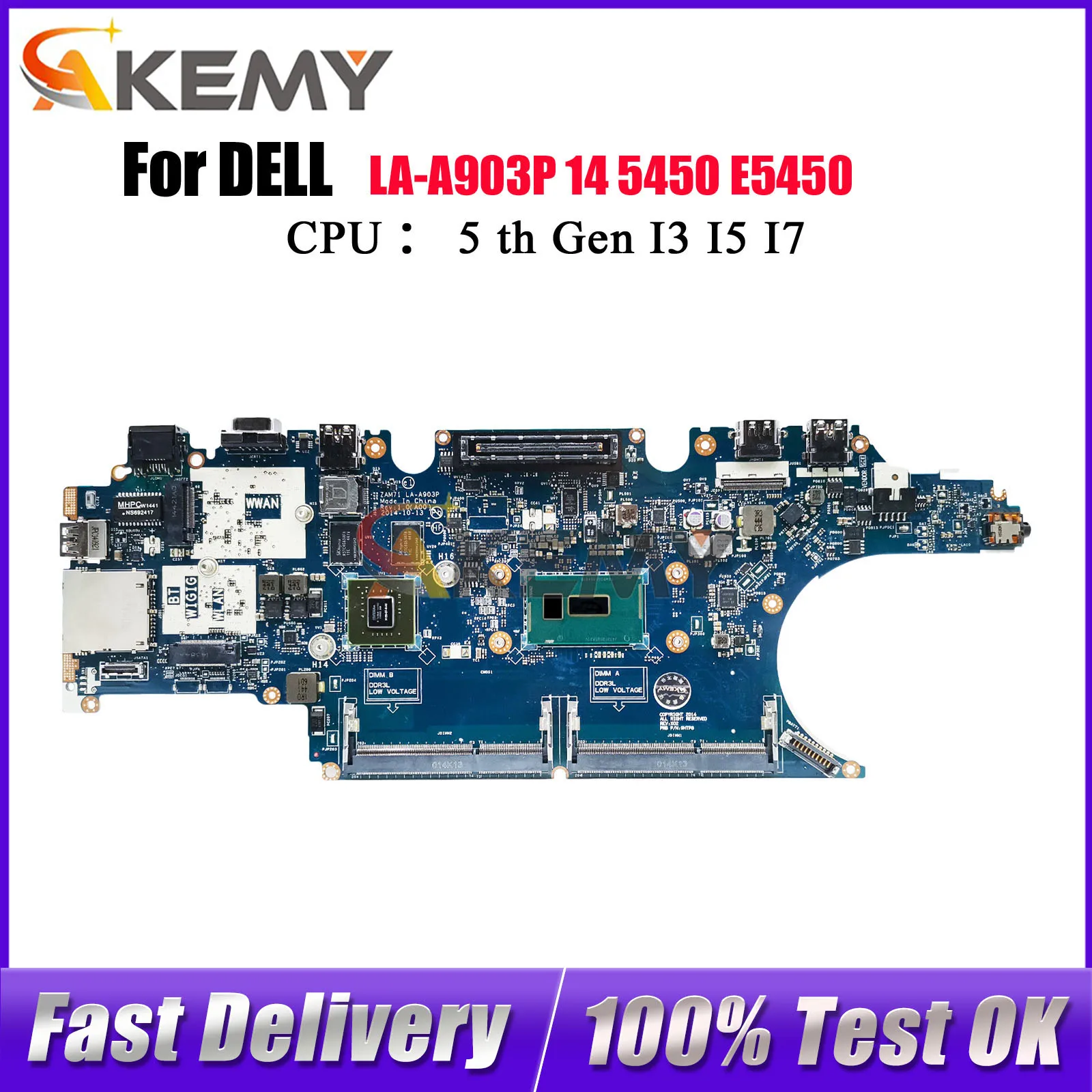

For DELL Latitude E5450 5450 Notebook Mainboard ZAM71 LA-A903P CN-0RH5PW 017FG2 100% Fully Tested