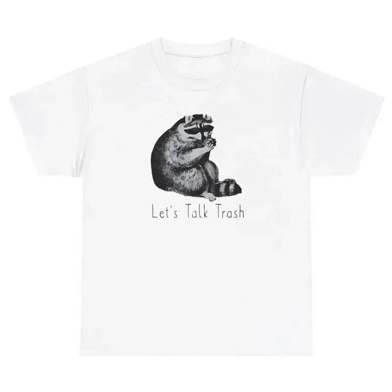 Let s Talk Trash Racoon T Shirt Funny Sarcastic Animal Lover Gossip Gift Tee