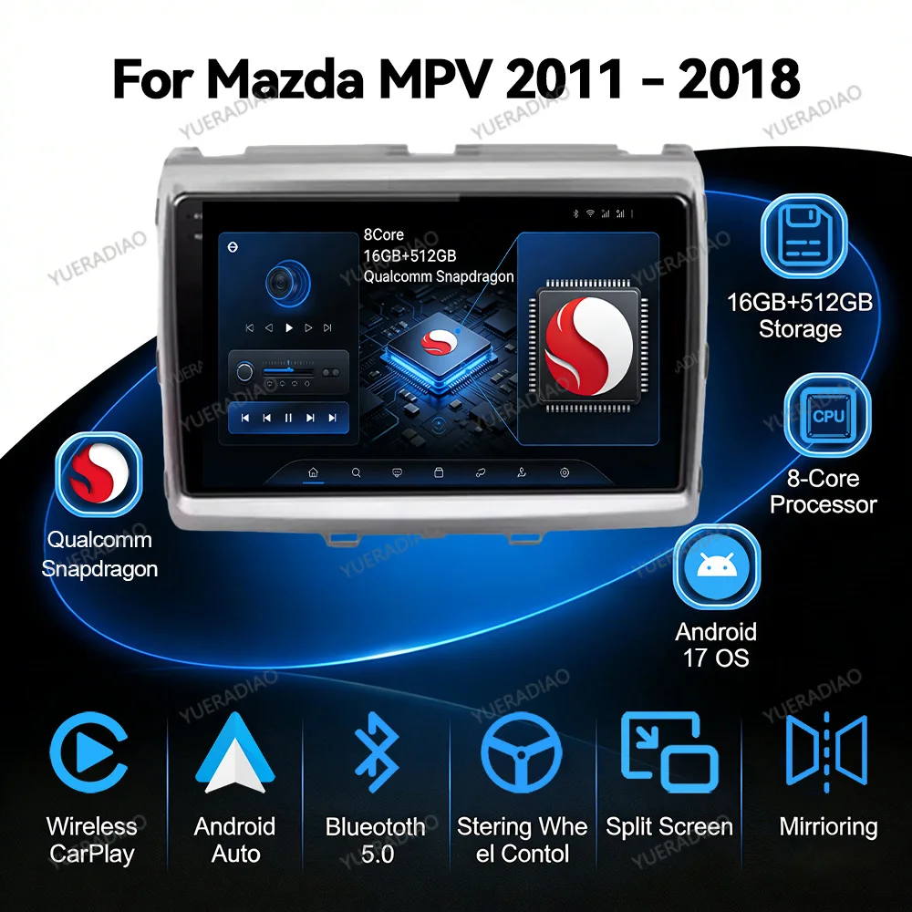 Android 17 Car Radio For Mazda MPV LY 8 2011 - 2018 Head Unit Multimedia Stereo Video Player BT GPS NAVI QLED Qualcomm 4G WIFI
