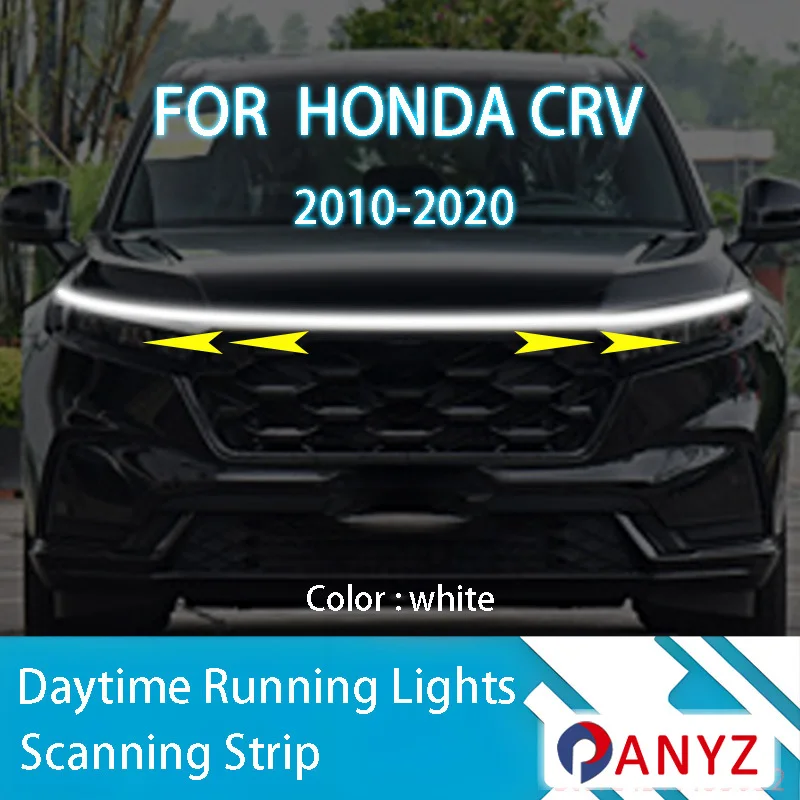 

FOR HONDA CRV 2010-2020 New upgrade LED Daytime Running Light Scan Starting Car Hood DRL Guide Decorative Ambient Lamp 12V