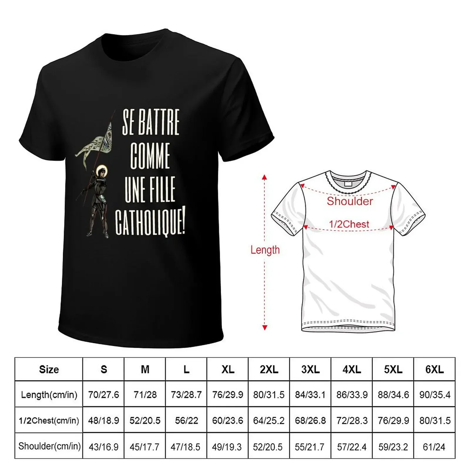 Jeanne d'Arc - Se battre comme une fille Catholique T-Shirt graphic t shirts summer top man clothes mens clothing