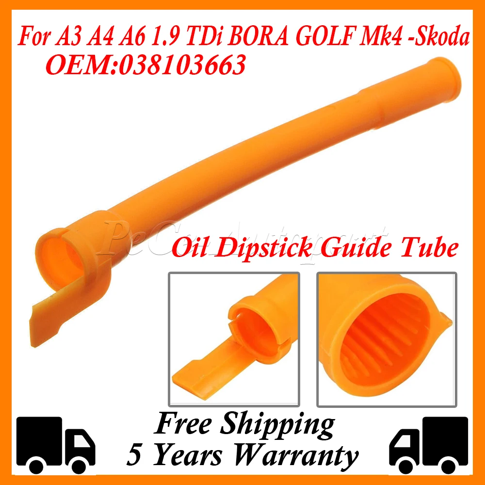 

New Oil Dipstick Guide Tube Fit For A3 A4 A6 1.9 TDi BORA GOLF Mk4 -Skoda 038103663 Oil Dipstick Catheter