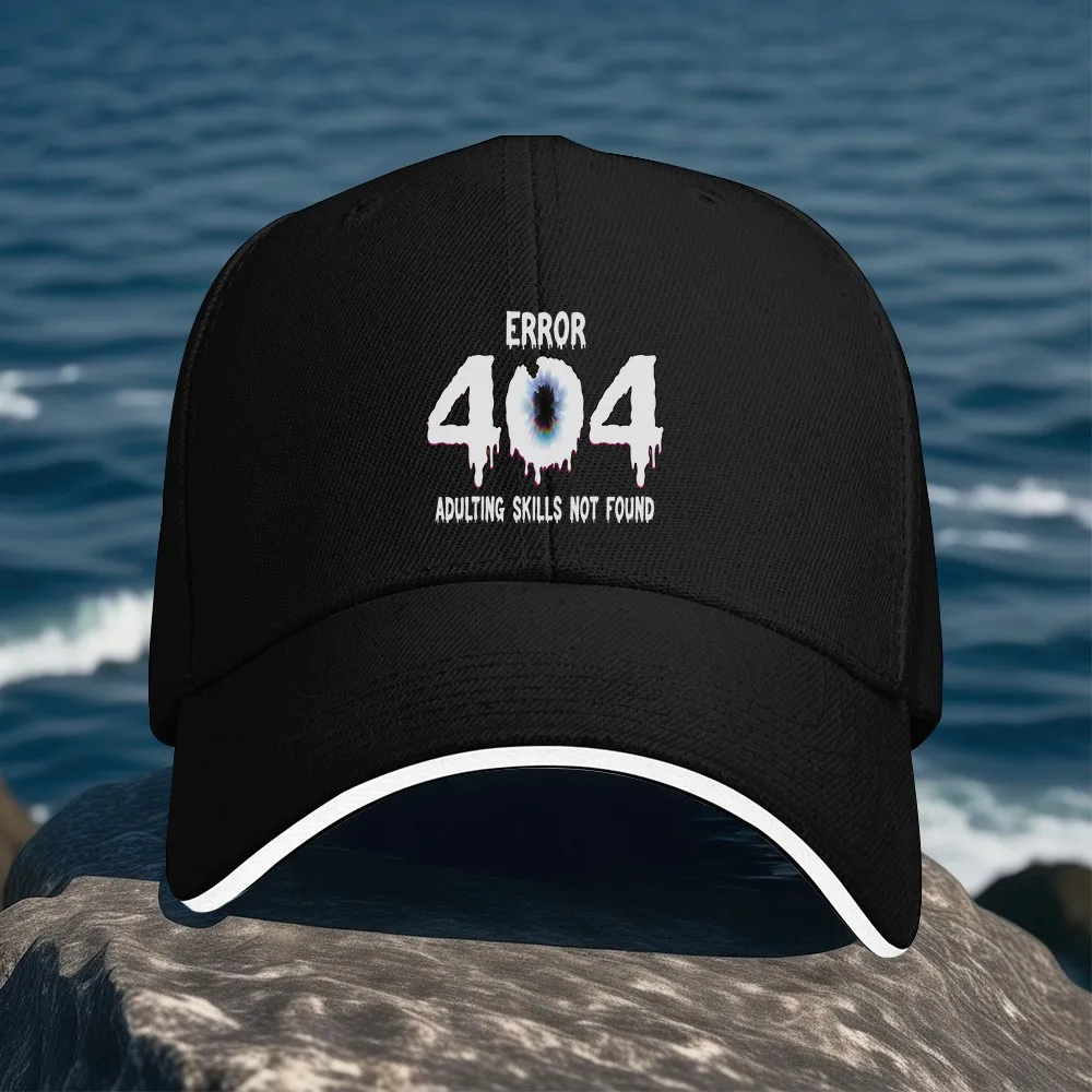 Error 404 Adulting Skills Not Found Funny Baseball Cap Polyester Adjustable Outdoor Unisex Hat