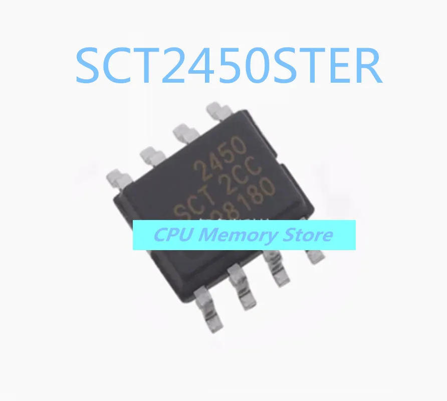 New original SCT2450 SCT2450STER 2450 SCT2450 power chip packaging SOP-8 Spot can be shot directly