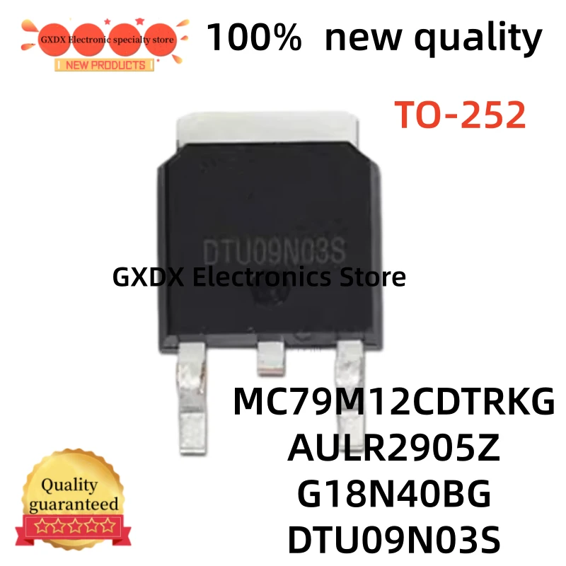 10-20Uds /lot 100% new 79M12 79M12G MC79M12CDTRKG AULR2905Z AUIRLR2905Z AUIRLR2905TRL G18N40BG 18N40B DTU09N03S 09N03S TO-252