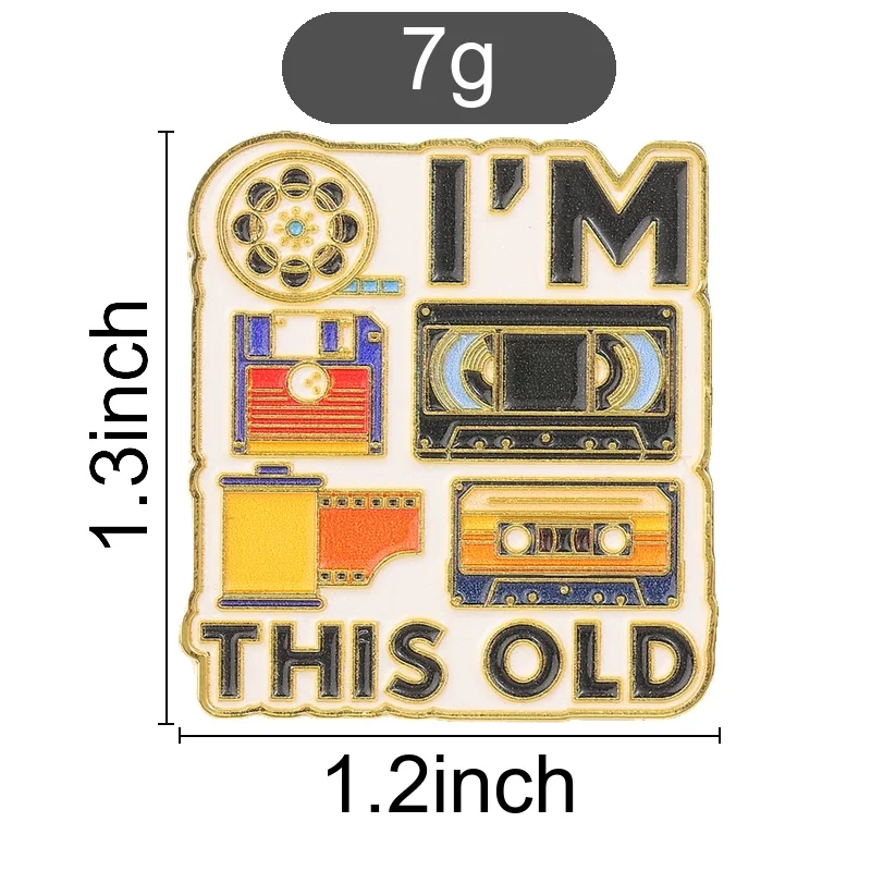 I'm This Old Badge Cartoon Retro Media Enamel Pins Vintage Cassette VHS Floppy Disk Film Reel Brooch Accessories Bag Decor