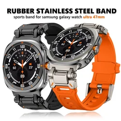 Rubber Sport Band for Samsung Galaxy Watch Ultra 2025 47mm Stainless Steel Strap for SAMSUNG ULTRA 2024 galaxy ultra 47 Bracelet
