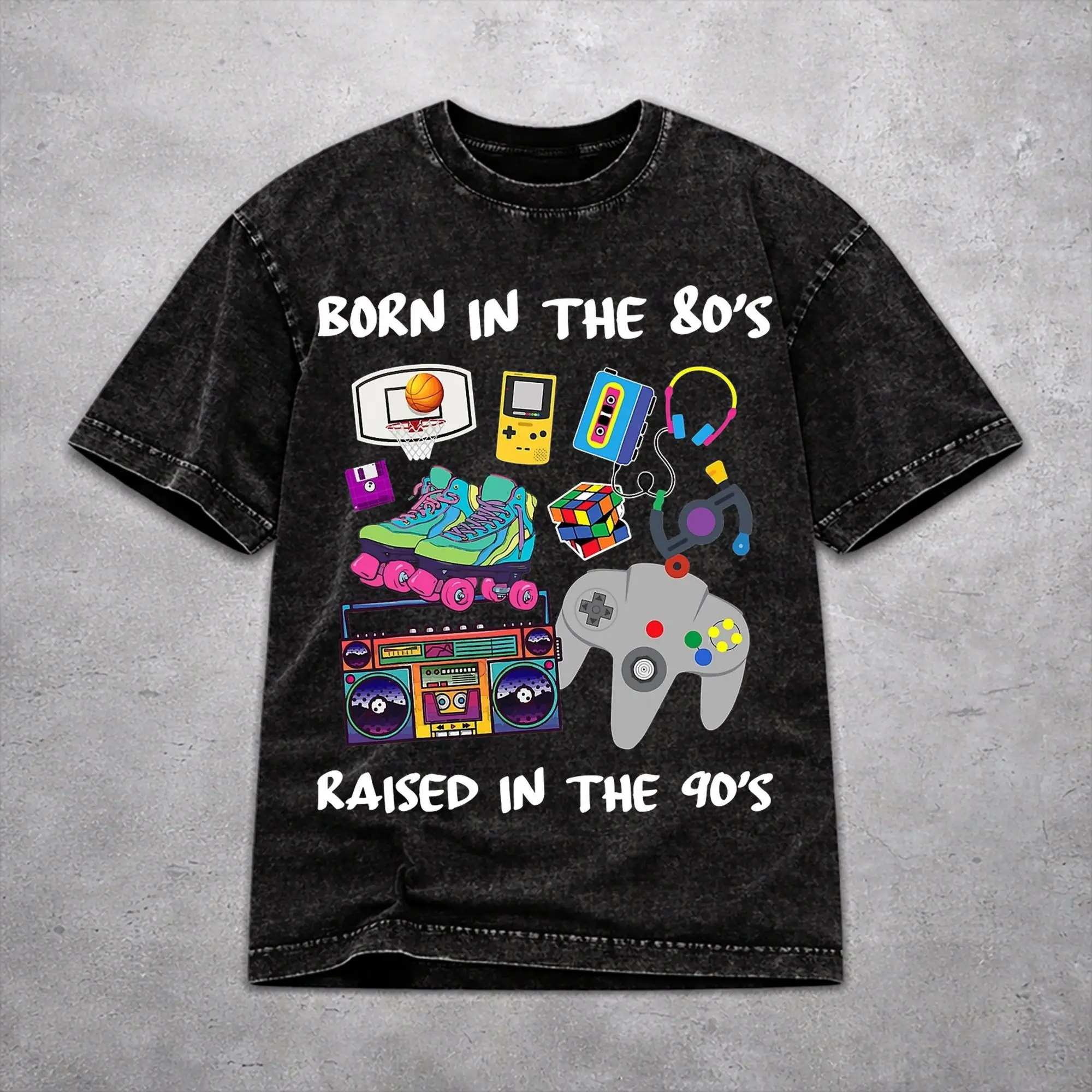 Vintage Born In The 80's Raised In The 90's Apparel T Shirt for Men Women  Washed Style Tee Shirts Clothes