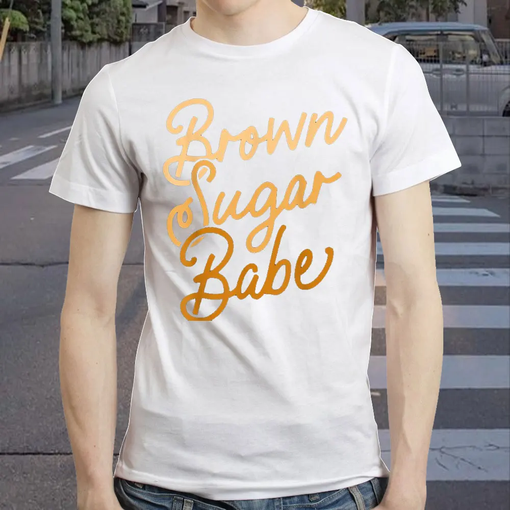 Funny Brown Sugar Baby High Quality Shirt Proud Woman Men Black Melanin Proud Print Short Sleeve T-shirt Unisex Clothing