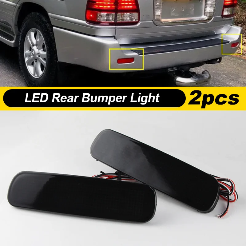 2*LED Rear Bumper Reflector Light For Toyota Land Cruiser 100 For Cygnus LX470 1998-2007 Warning Lamp Brake Tail Car Accessories