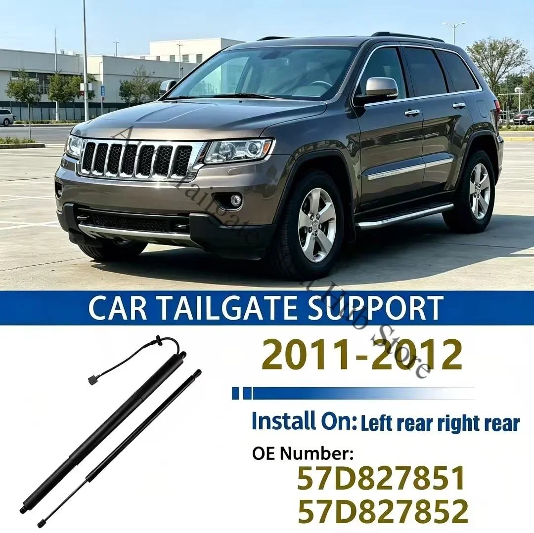 Hatch Lift Support Opener Shock Absorbert For 2011-2012 WK2 Jeep Grand Cherokee Electric Boot Strut 55399277AD 68079364AC