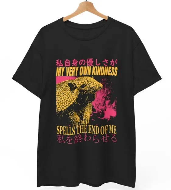 My Very Own Kindness Armadillo T-Shirt | Wholesome Meme Tee | Sweet Animal Gift