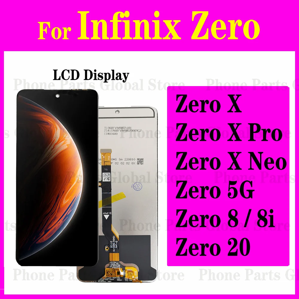 

Zero 8 X687 LCD For Infinix Zero 5G X XPro X Neo 8i 20 Display X6811 X6810 X6815 Screen Touch Digitizer Assembly Replacement