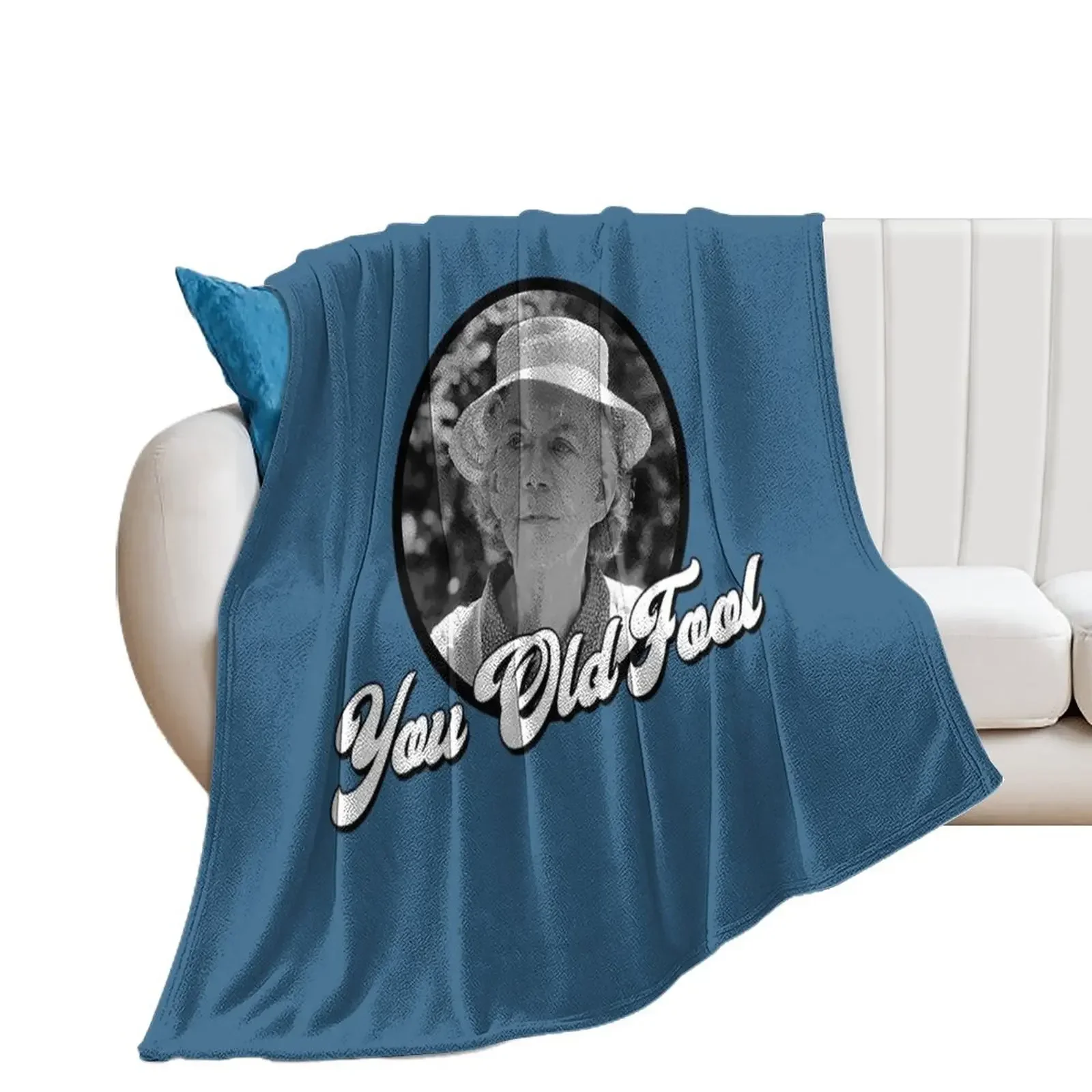 The Waltons T-ShirtYou Old Fool - Grandma Walton - His and Hers Throw Blanket Decorative Beds Thermal Bed Cute Plaid Blankets