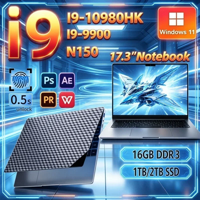 Hot Travel‑Friendly 17.3 Notebook Intel I9‑10980HK/I9‑9900/N150 16GB 32GB 2TB SSD Win11 FHD Gaming Study Notebook