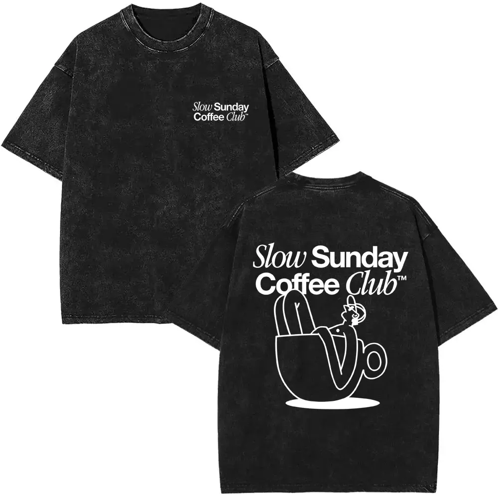 

Washed Vintage Slow Sunday Coffee Club Funny Meme T Shirt Men Women Casual Cotton Short Sleeve T Shirts Men's Oversized T-shirts
