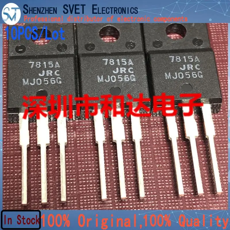 10PCS/Lot 7815A JRC7815A NJM7815FA  TO-220F 15V  100% Inport Original In Stock Ship Fast