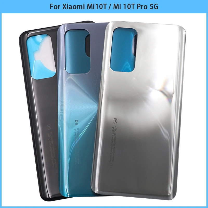 For Xiaomi Mi 10T Pro 5G battery Back Cover 3D Glass Panel Rear Door Mi10T Housing Case Adhesive Replace