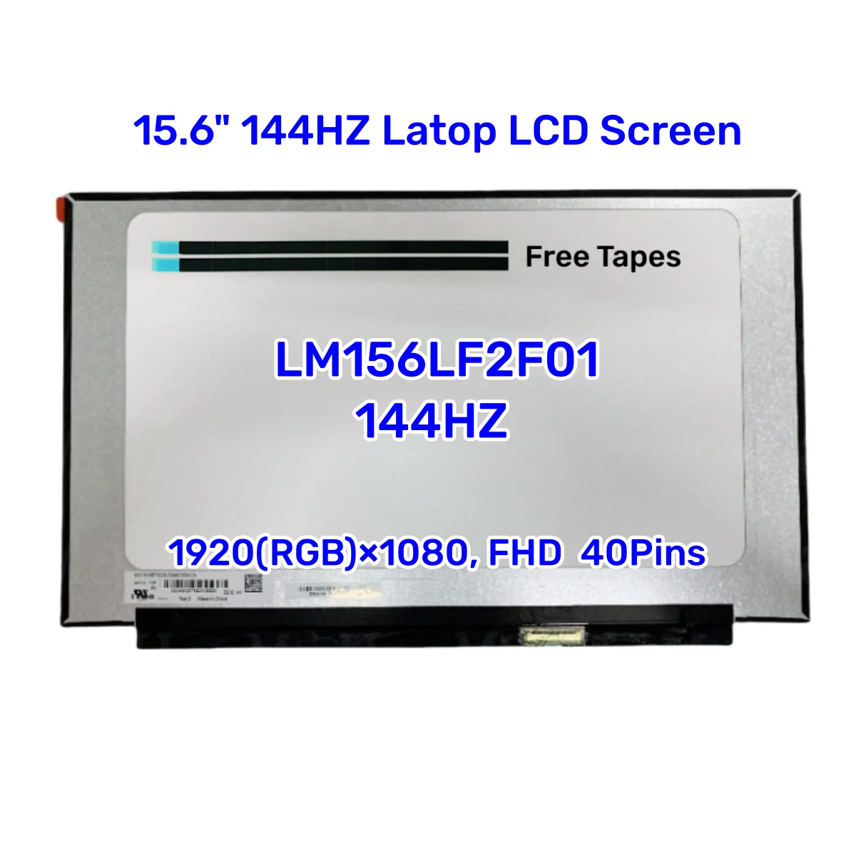 

NEW 15.6 144Hz Laptop LCD Screen LM156LF2F01 For ASUS FX505 FX506 FX507 FX571 G512 G513 G531 TUF505 TUF516 TUF565 40pin eDP