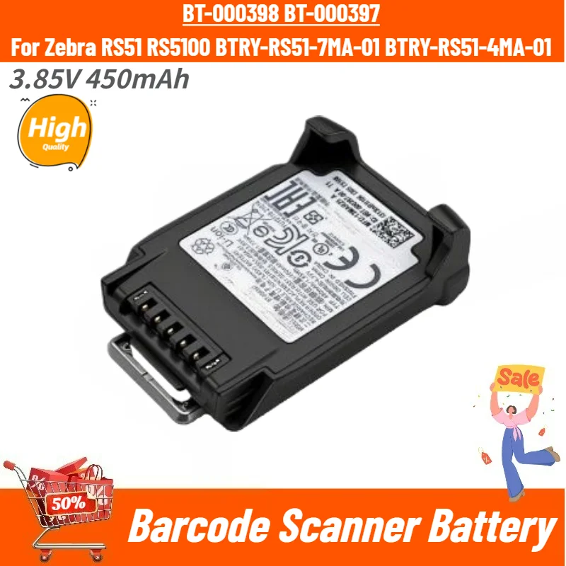 3.85V 450mAh High Quality Battery BT-000398 BT-000397 for Zebra RS51 RS5100 BTRY-RS51-7MA-01 BTRY-RS51-4MA-01 Barcode Scanner