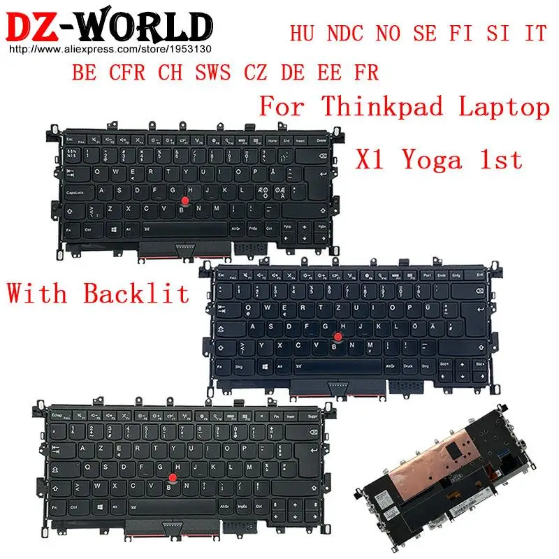 Backlight Keyboard for Lenovo Thinkpad X1 Yoga 1st Gen 1 Laptop BE CFR CH SWS CZ DE GR EE FR HU NDC NO SE FI SI IT AZERTY QWERTZ