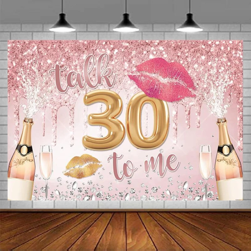 Talk Thirty To Me Photography Backdrop Rose Gold Happy 30th Birthday Party Background For Girls Women Pink Banner Decorations