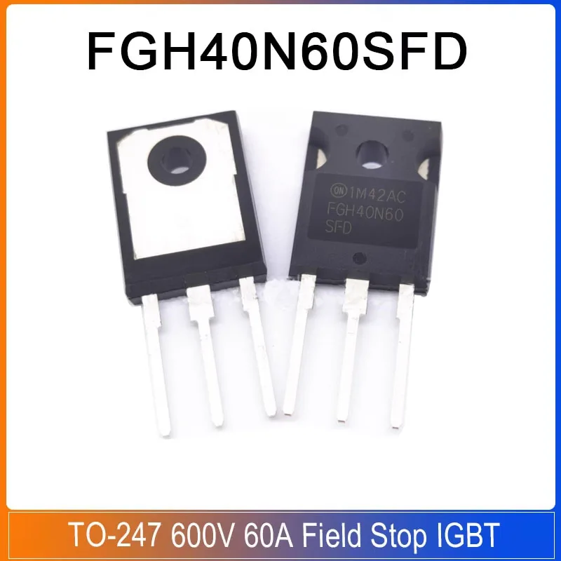 

5/1pcs FGH40N60SFD FGH40N60 TO-247 IGBT 60A 600V Triode Igbt Induction Cooker High-power Inverter Welding Machine Transistor