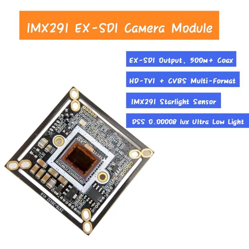 IMX291 EX-SDI Camera Module 1080P Board HD-TVI CVBS BNC Output Starlight Night Vision for CCTV Security Industrial Monitoring