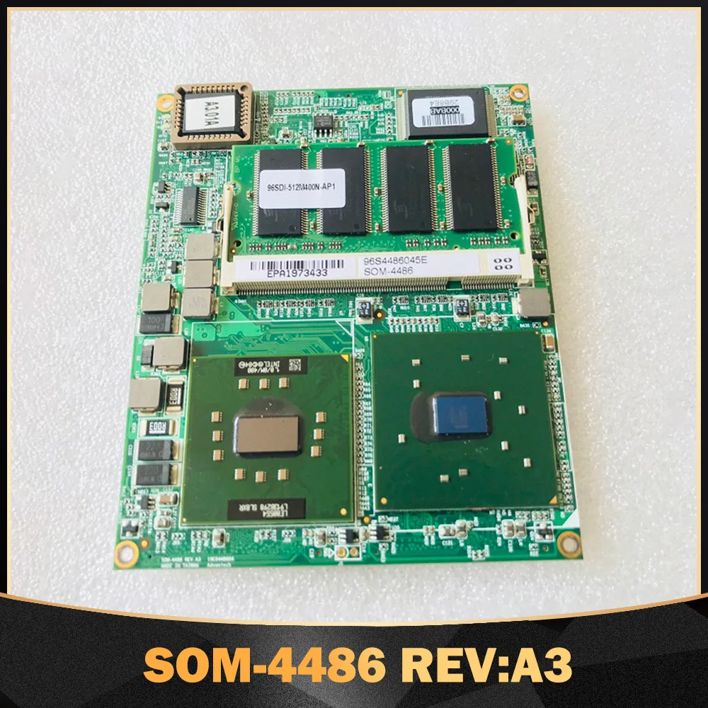 For Advantech Module Motherboard Embedded Motherboard SOM-4486 REV:A3