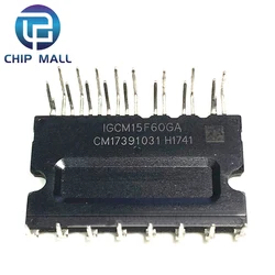 IGCM15F60GA IGCM20F60GA IGCM10F60GA  IPm Air Conditioner Power Module New Original Stock