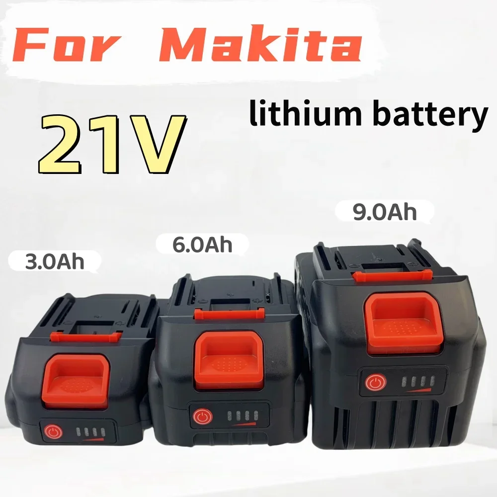 แบตเตอรี่โทรศัพท์ลิเธียมแบบชาร์จไฟได้สำหรับ Makita 21V 6Ah 3Ah ไร้สาย9Ah ประแจไร้แปรงถ่านไขควง